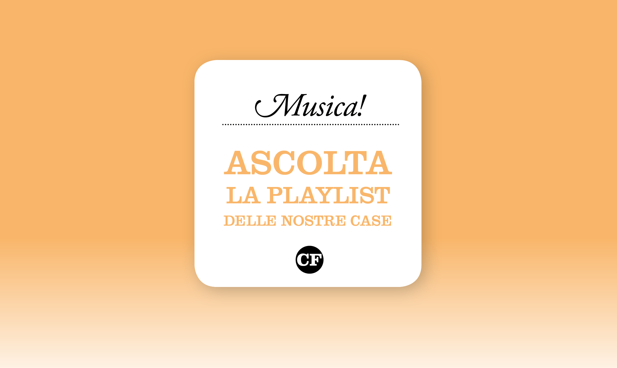 playlist-2025:-scopri-le-musiche-delle-case-di-casafacile